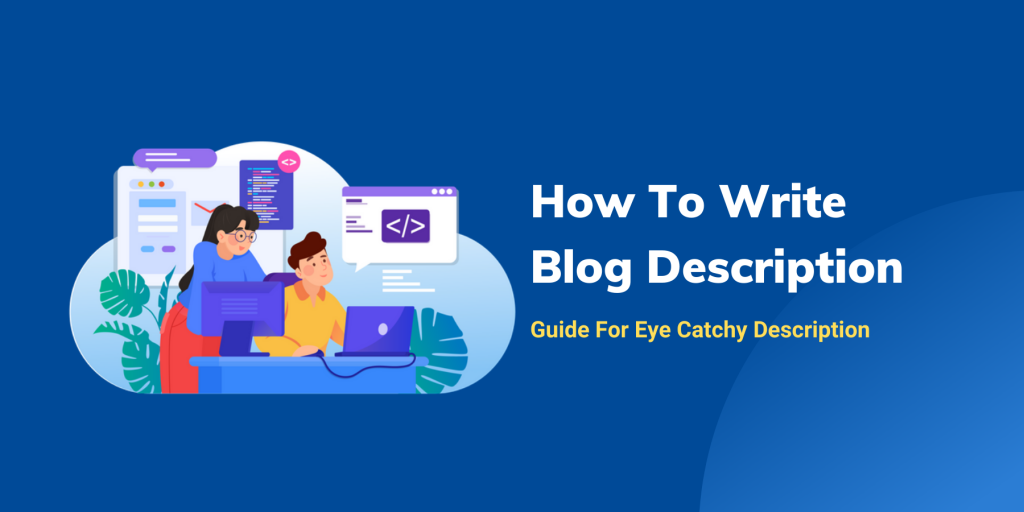 How To Write Blog Description
