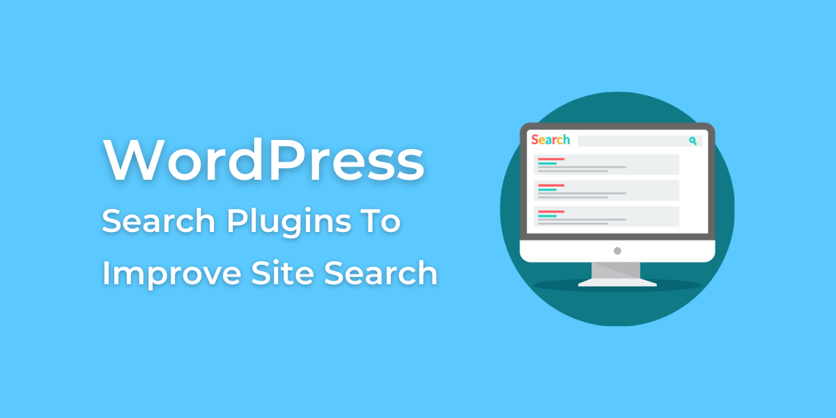 Best WordPress Search Plugins To Improve Site Search